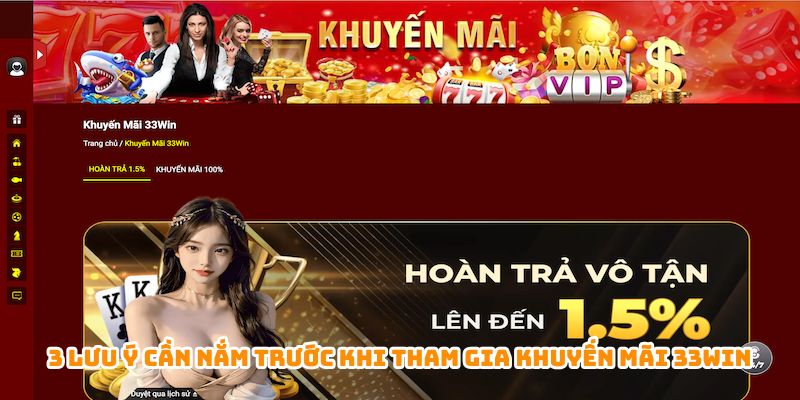 3 lưu ý cần nắm trước khi tham gia khuyến mãi 33WIN